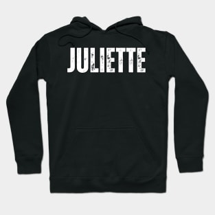 Juliette Name Gift Birthday Holiday Anniversary Hoodie